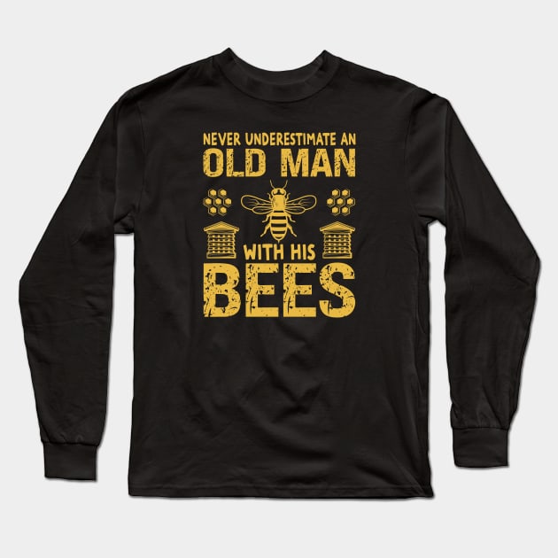 Bee Keeper An Old Man With His Bees Beekeeping Long Sleeve T-Shirt by Wakzs3Arts